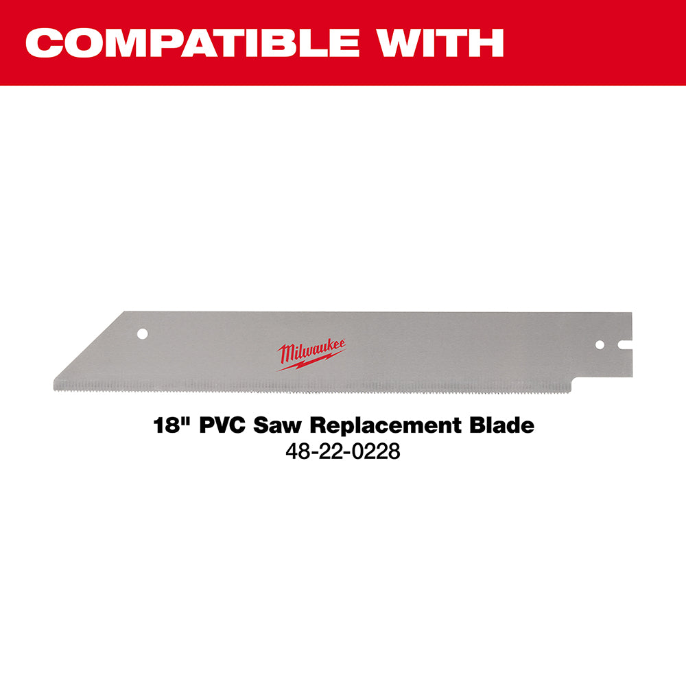 Compatible with 18" PVC Replacement Blade (48-22-0228)