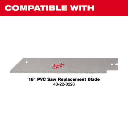 Compatible with 18" PVC Replacement Blade (48-22-0228)