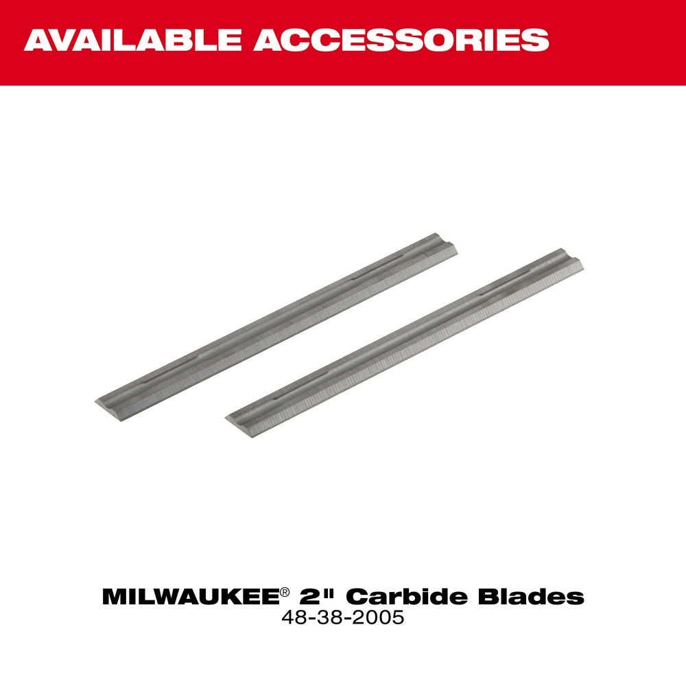 Available Accessories: Milwaukee 2" Carbide Blades #48-38-2005 