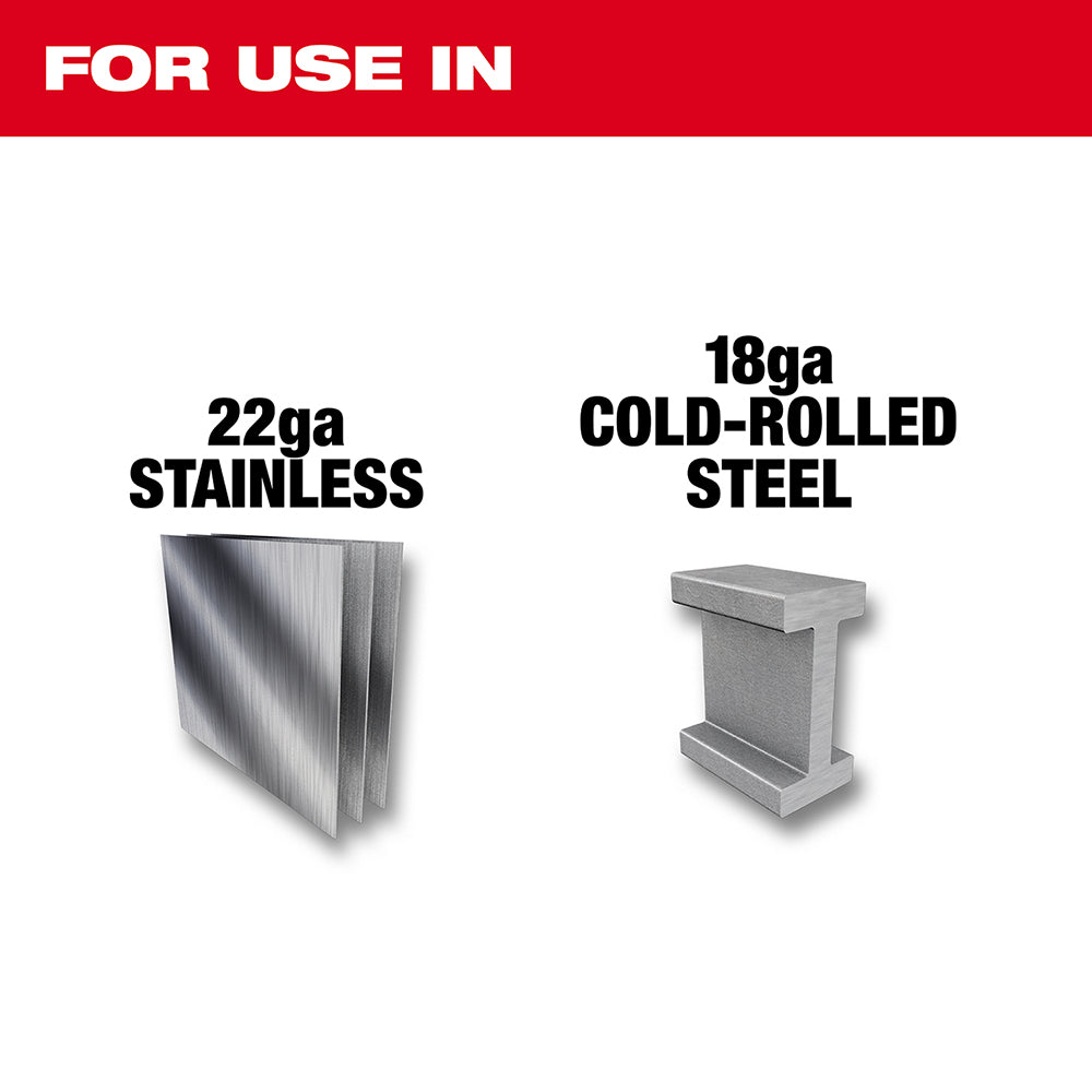For use in 2ga Stainless, 18ga Cold Rolled Steel