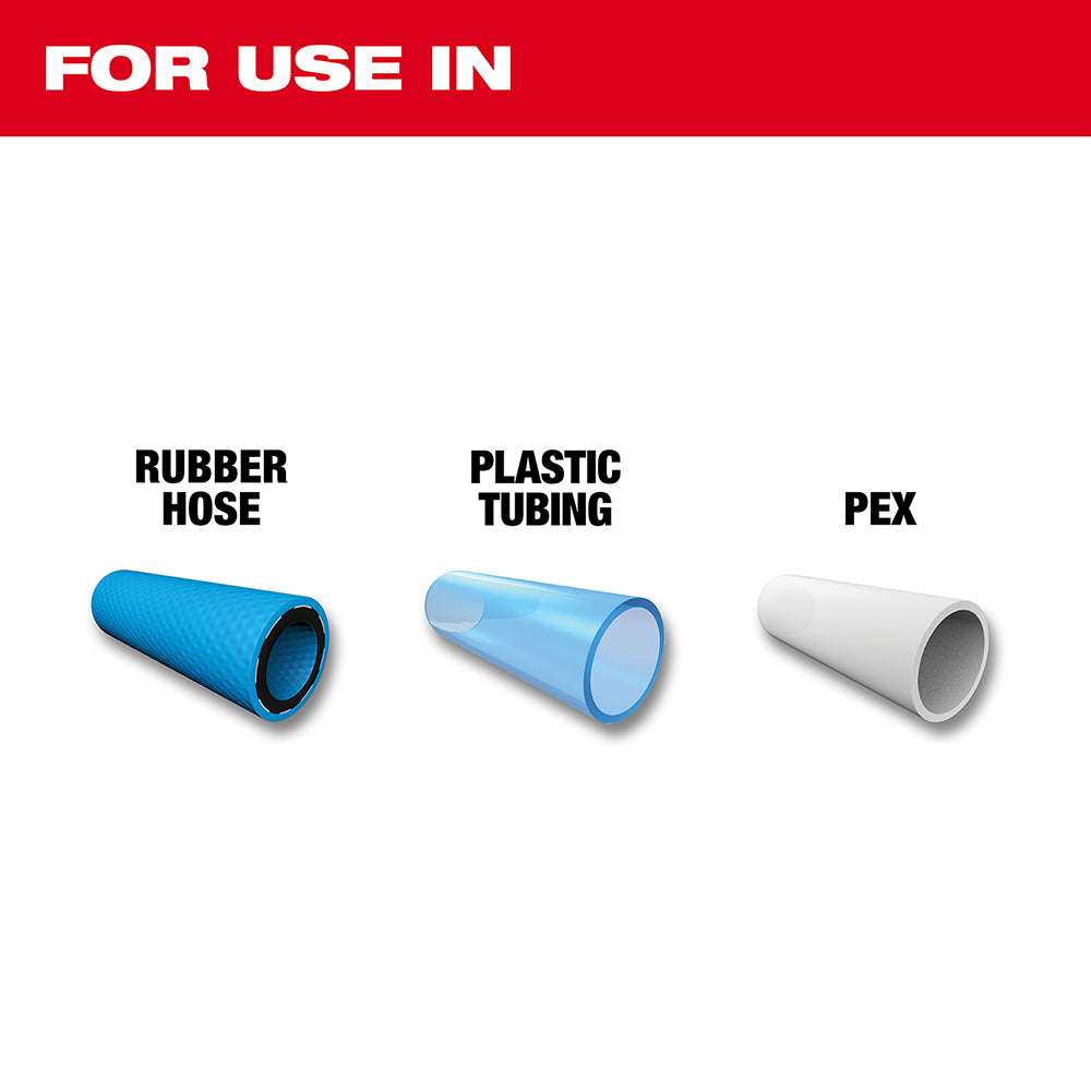 For use in Rubber Hose, Plastic Tubing, PEX